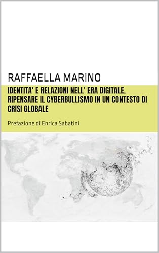 Copertina del libro Identità e relazioni nell’era digitale di Raffaella Marino